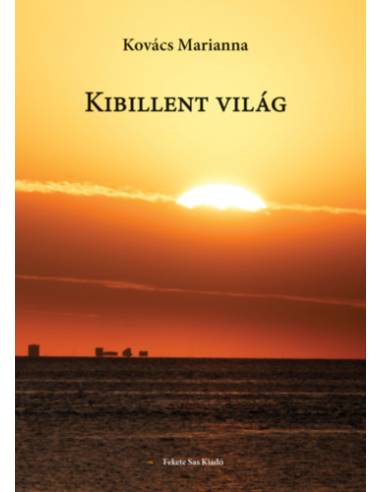 Kibillent világ