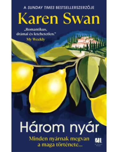 Három nyár - Minden nyárnak megvan a maga története?