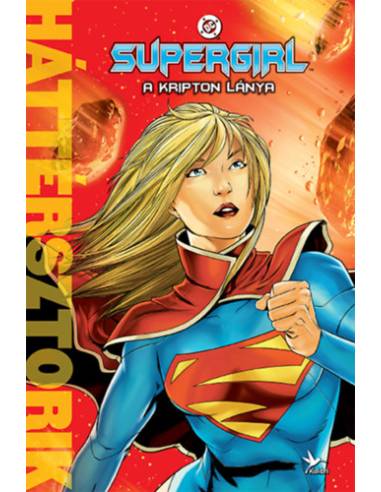 Supergirl - A Kripton lánya - Háttérsztorik