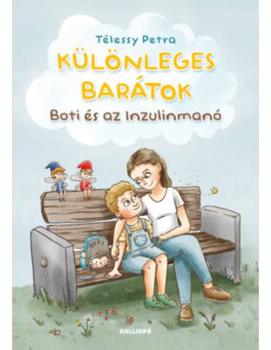 Különleges barátok - Boti és az Inzulinmanó