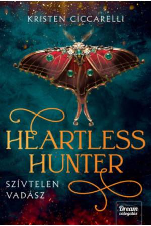 Heartless Hunter - Szívtelen vadász - Dedikált - (Különleges kiadás)