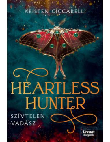 Heartless Hunter - Szívtelen vadász - Dedikált - (Különleges kiadás)