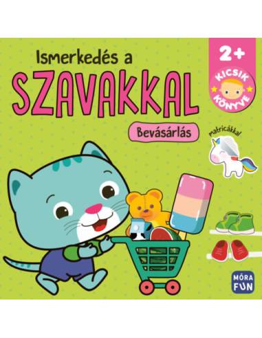 Kicsik könyve - Ismerkedés a szavakkal - Bevásárlás