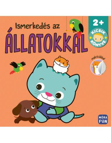 Kicsik könyve - Ismerkedés az állatokkal