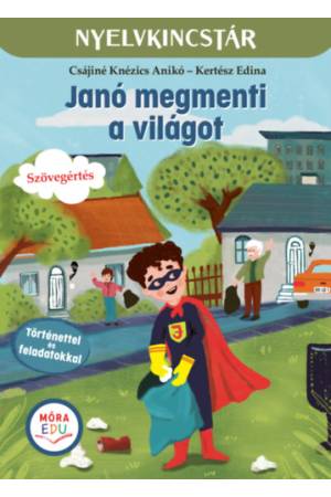Janó megmenti a világot
