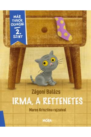 Irma, a rettenetes - Már tudok olvasni 2. szint