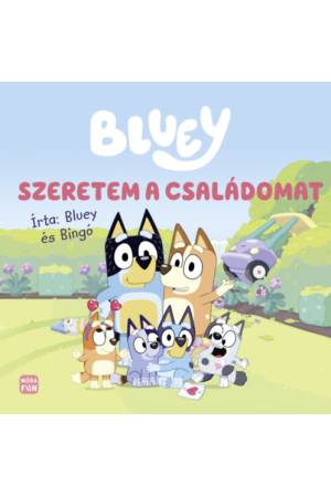 Bluey - Szeretem a családomat