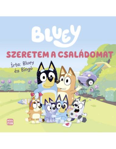 Bluey - Szeretem a családomat