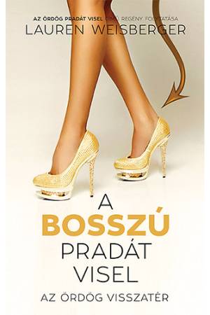 A bosszú Pradát visel