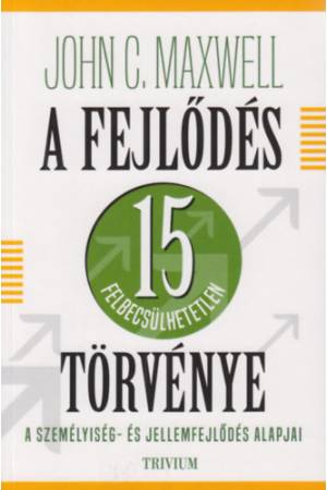 A fejlődés 15 felbecsülhetetlen törvénye