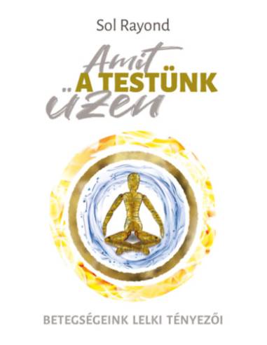 Amit a testünk üzen