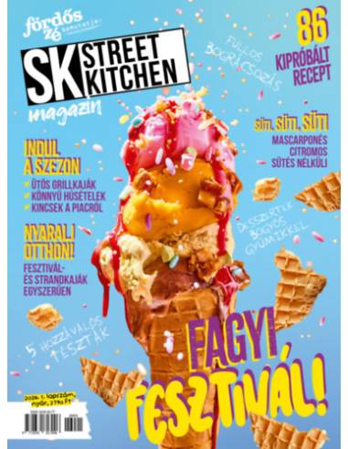 Street Kitchen Magazin 2026/1. - Nyár