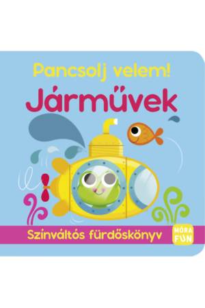 Pancsolj velem! - Járművek - Színváltós fürdőskönyv