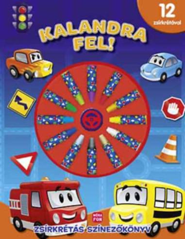 Kalandra fel! Zsírkrétás színezőkönyv