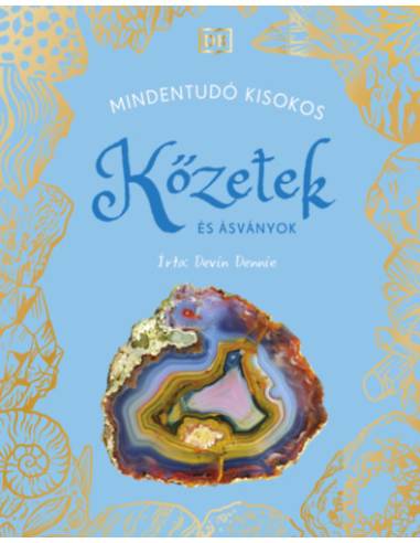 MINDENTUDÓ KISOKOS - Kőzetek és ásványok