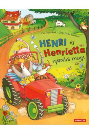Henri és Henrietta nyaralni megy