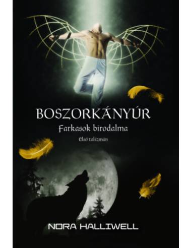 Farkasok birodalma - Boszorkányúr 2.