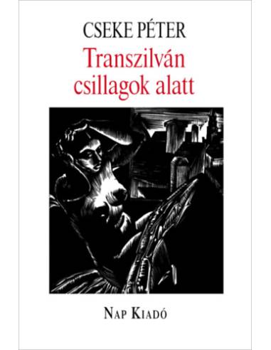Transzilván csillagok alatt
