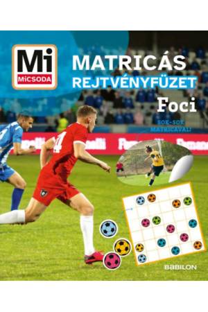 Foci - Mi MICSODA Matricás rejtvényfüzet