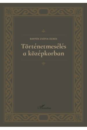 Történetmesélés a középkorban