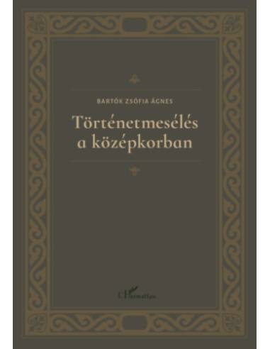 Történetmesélés a középkorban