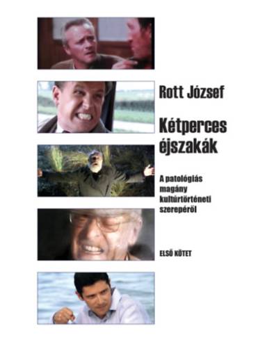 Kétperces éjszakák 1. kötet - A patológiás magány kultúrtörténeti szerepéről