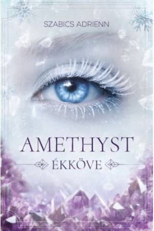 Amethyst ékköve