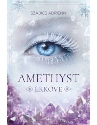 Amethyst ékköve
