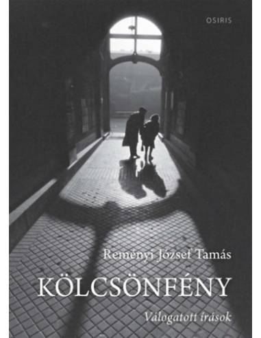 Kölcsönfény - Válogatott írások