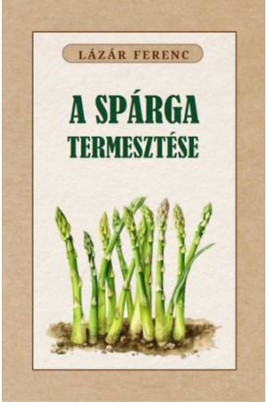 A spárga termesztése