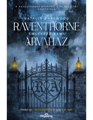 Raventhorne Árvaház - Emlékezz rám!