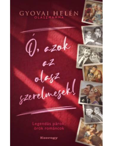 Ó, azok az olasz szerelmesek!
