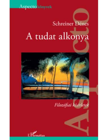 A tudat alkonya - Filozófiai kísérletek