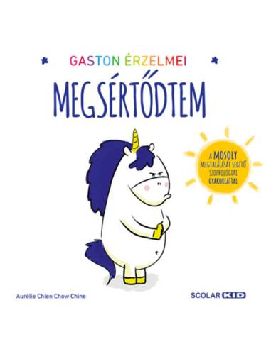 Gaston érzelmei - Megsértődtem