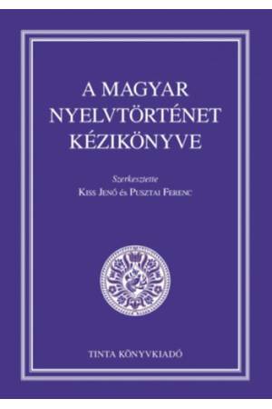 A magyar nyelvtörténet kézikönyve
