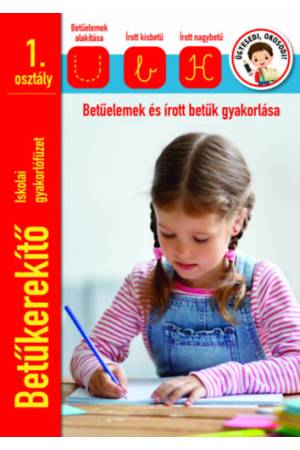 Betűkerekítő Iskolai gyakorlófüzet 1 osztály