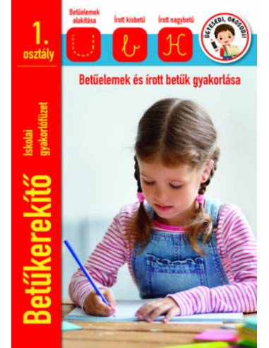 Betűkerekítő Iskolai gyakorlófüzet 1 osztály