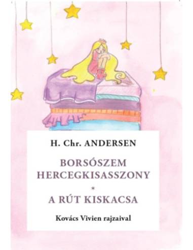 Borsószem királykisasszony / A rút kiskacsa