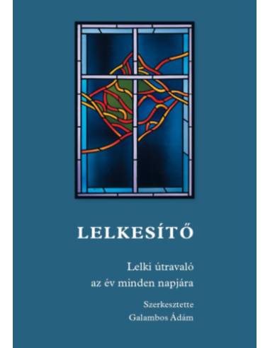 Lelkesítő - Lelki útravaló az év minden napjára