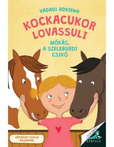 Kockacukor lovassuli - Mókás, a szeleburdi csikó