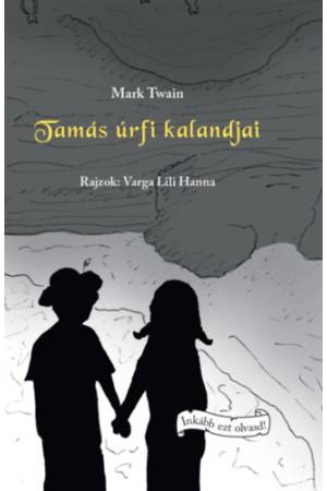 Tamás úrfi kalandjai