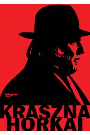 Krasznahorkai - Út a Nobel-díjig