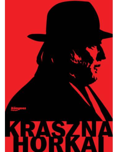 Krasznahorkai - Út a Nobel-díjig