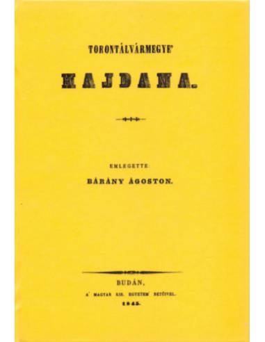 Torontál vármegye hajdana