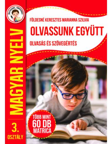 Ügyesedj, okosodj: Olvassunk együtt - Olvasás és szövegértés 3. osztály