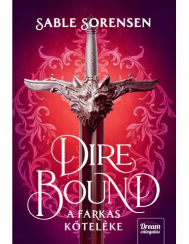 Dire Bound - A farkas köteléke - (Különleges kiadás)