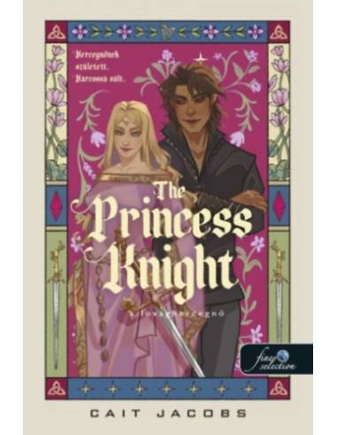The Princess Knight - A lovaghercegnő