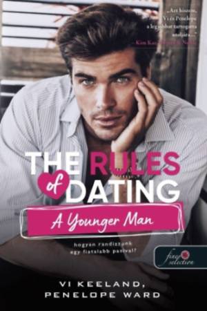 The Rules of Dating a Younger Man - Hogyan randizzunk egy fiatalabb pasival? - Hogyan randizzunk? 4.