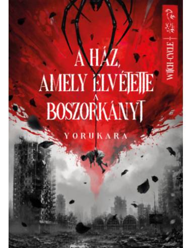 A ház, amely elvétette a boszorkányt