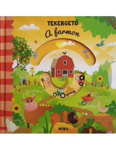 Tekergető - A farmon